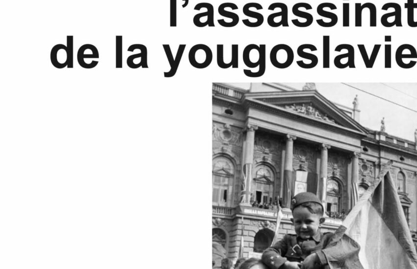 Michael Parenti Tuer une nation L’assassinat de ka Yougoslavie