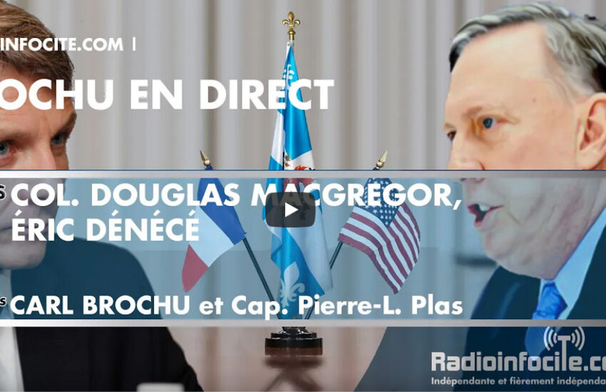 MacGregor et Dénécé sur un même plateau | Brochu en Direct