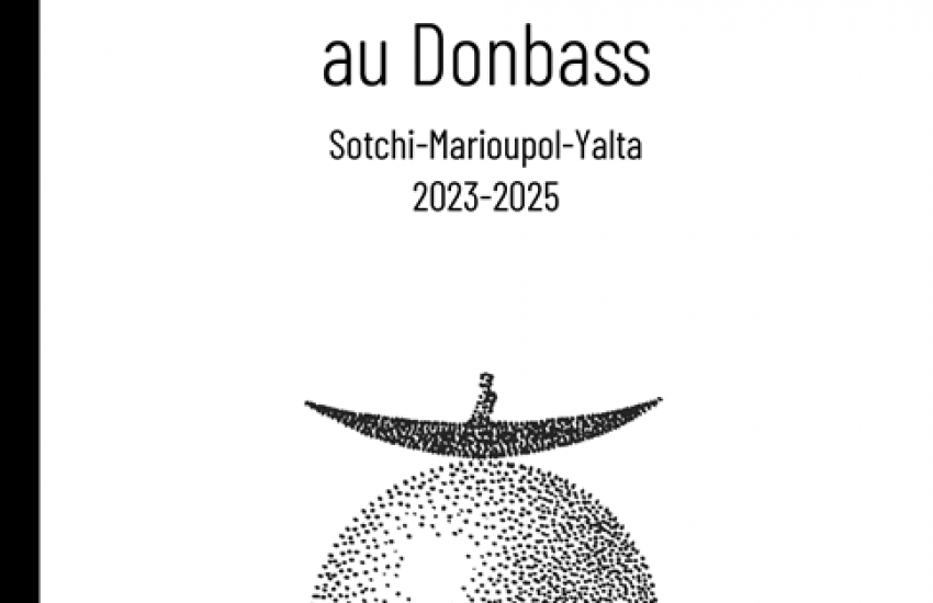 Livre témoignage d’un Suisse sur le Donbass